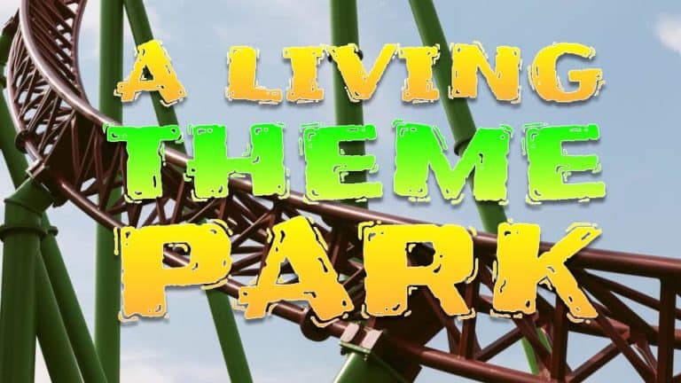 A Living Theme Park