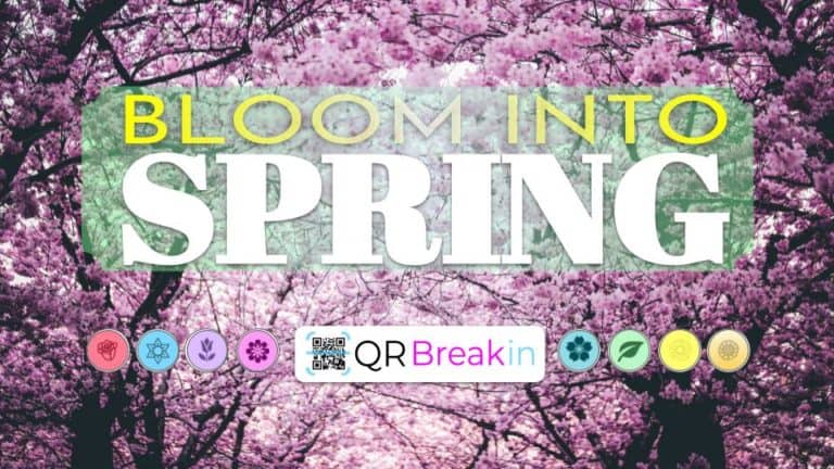 #QRBreakIN: Bloom Into Spring