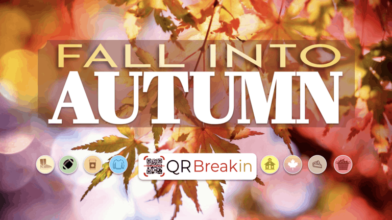 #QRBreakIN: Fall Into Autumn