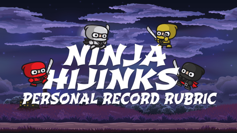 Ninja Hijinks Personal Record Rubric