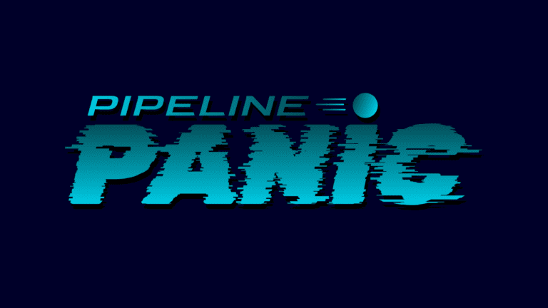 Pipeline Panic