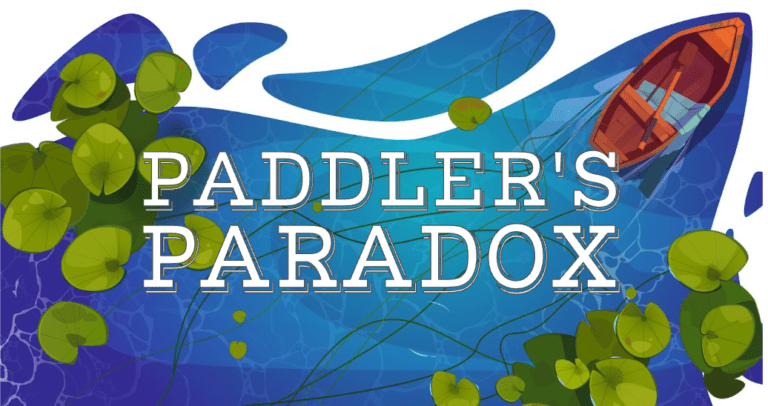 Paddler’s Paradox