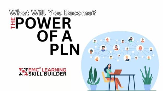 Creating a PLN That Works For You