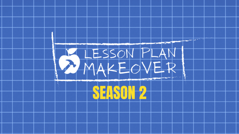 EMC² Learning: Lesson Plan Makeover Season 2