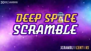 Scramble Centers_ Deep Space Scramble