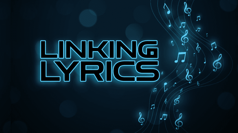 Linking Lyrics