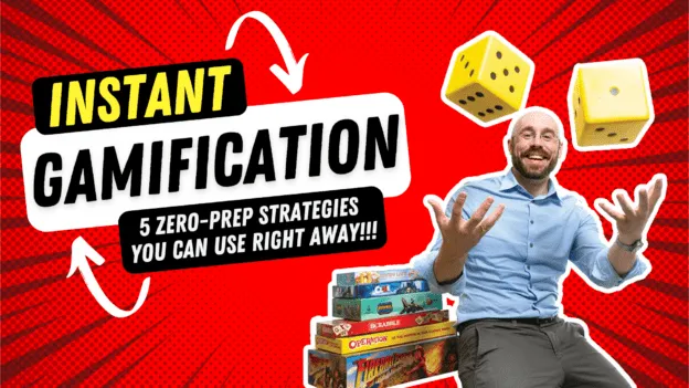 Instant Gamification