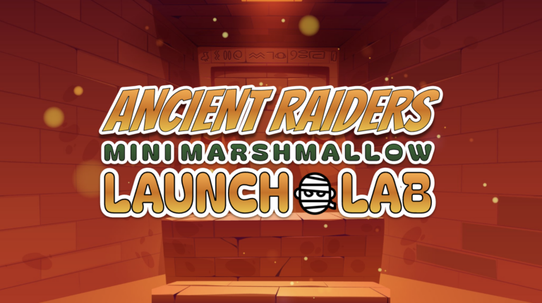Ancient Raiders Mini Marshmallow Launch Lab
