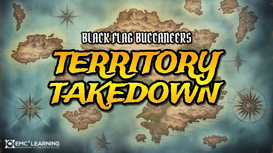 Territory Takedown_ Black Flag Buccaneers
