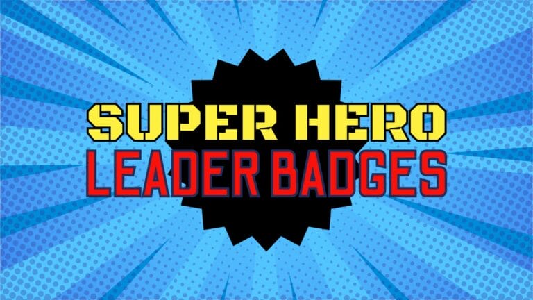 Print and Play Leader Badges: Super Hero