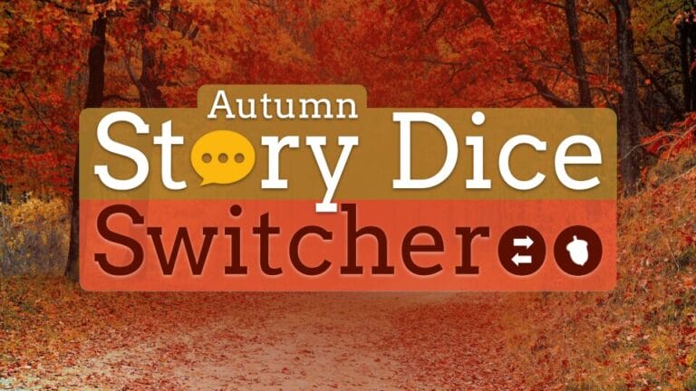 Autumn Story Dice Switcheroo