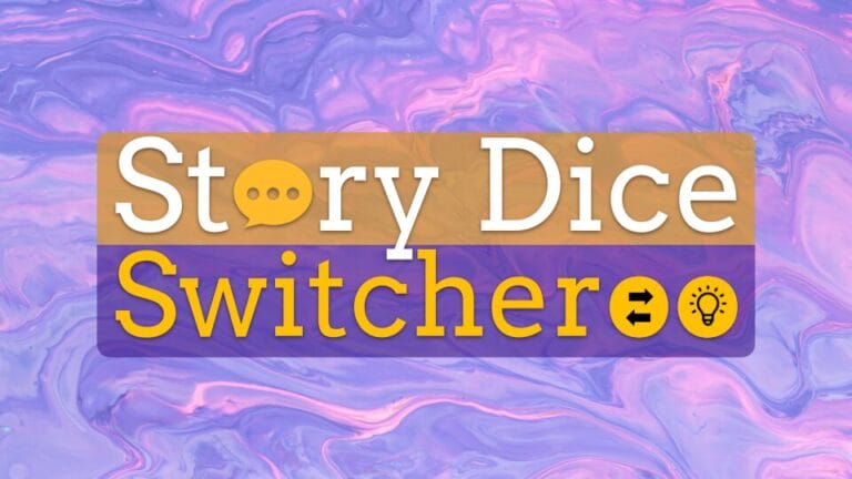 Story Dice Switcheroo