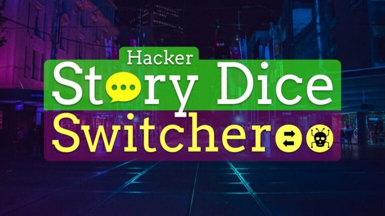 Hacker Story Dice Switcheroo