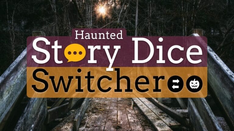 Haunted Story Dice Switcheroo