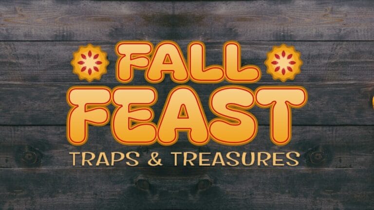 Traps & Treasures: Fall Feast