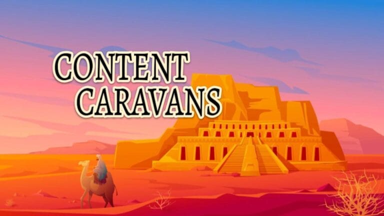 Content Caravans