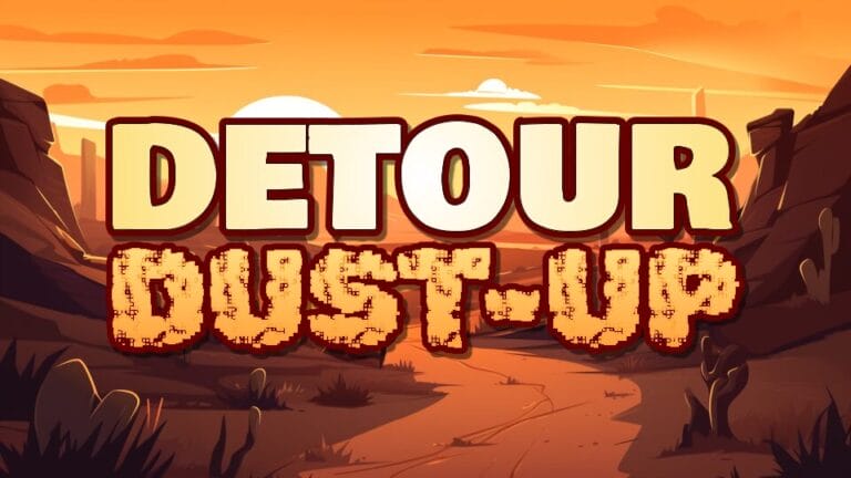 Detour Dust Up