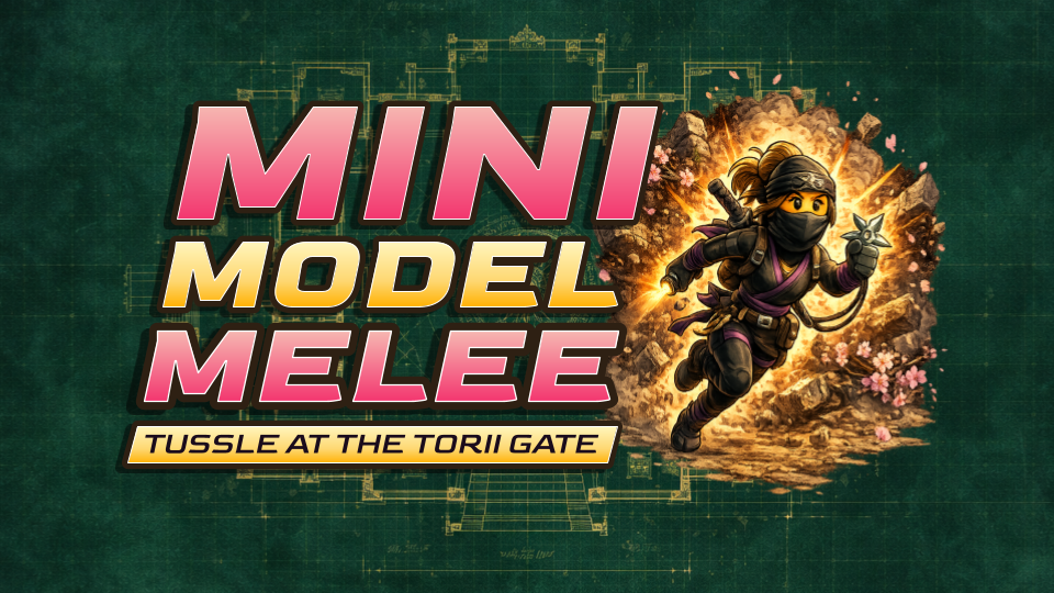 Mini Model Melee: Ninja