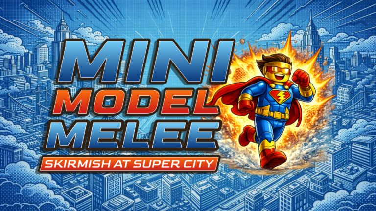 Mini Model Melee: Super Heroes