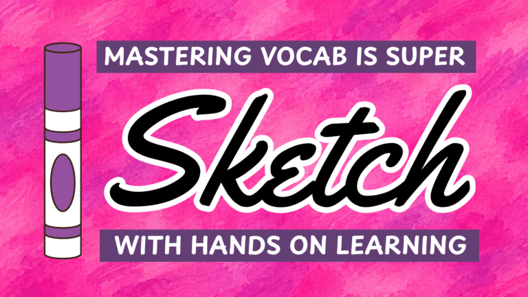 Mastering Vocab is Super Sketch